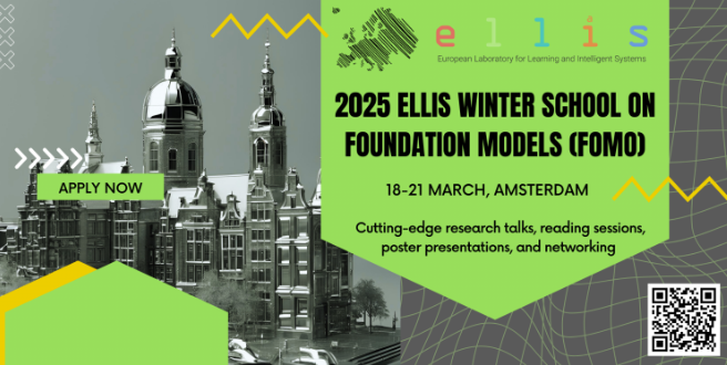 ELLIS Winter School on Foundation Models 2025, Amsterdam