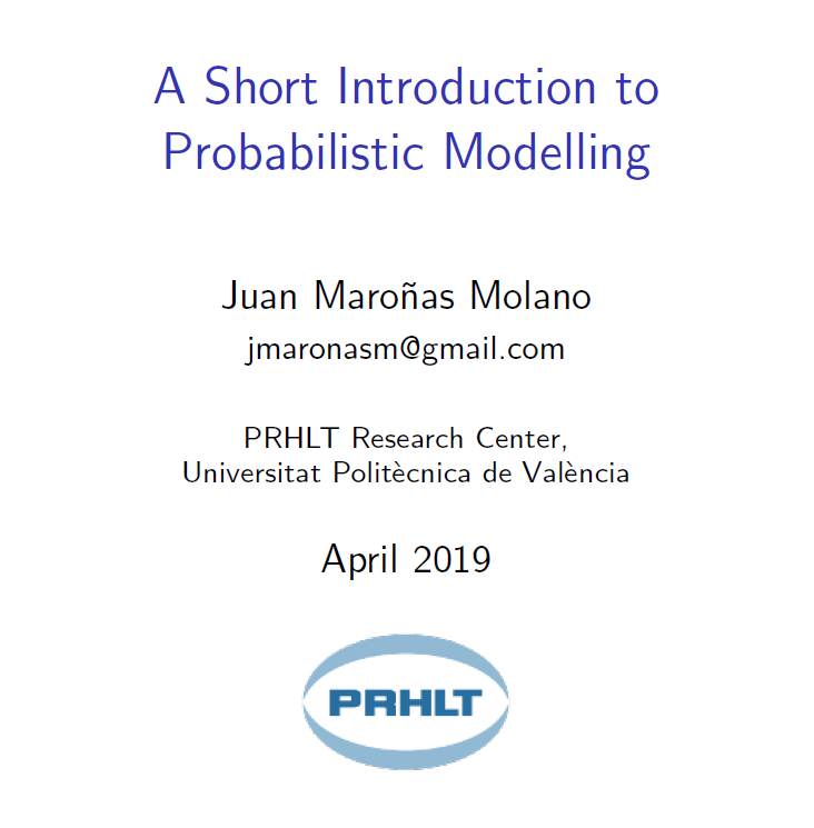 Talk on Probabilistic Models by Juan Maronas