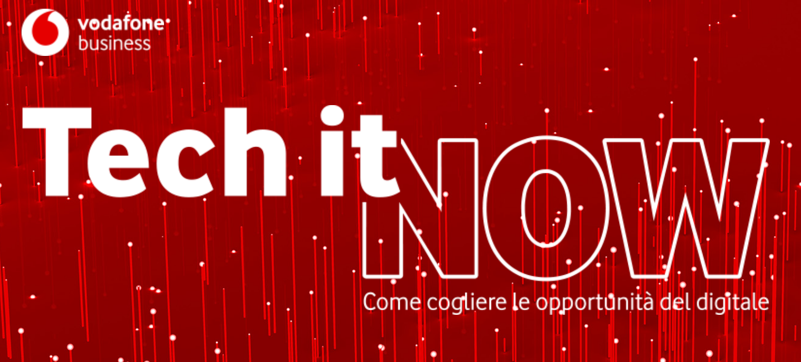 Tech it NOW - COME COGLIERE LE OPPORTUNITA' DEL FUTURO